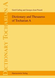 Dictionary and Thesaurus of Tocharian A