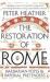 The Restoration of Rome : Barbarian Popes and Imperial Pretenders