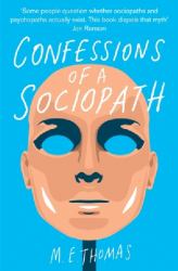 Confessions of a Sociopath