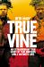 Truevine : An Extraordinary True Story of Two Brothers and a Mother's Love