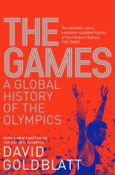 The Games : A Global History of the Olympics