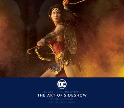 DC: Collecting the Multiverse : The Art of Sideshow