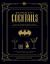 Gotham City Cocktails : Official Handcrafted Food and Drinks from the World of Batman