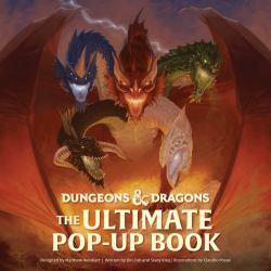 Dungeons and Dragons: the Ultimate Pop-Up Book (Reinhart Pop-up Studio) : (d&d Books)