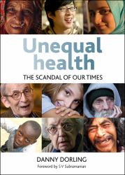 Unequal Health : The Scandal of Our Times