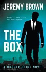 The Box : Bruder Heist Book 2