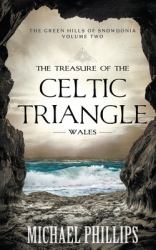 The Treasure of the Celtic Triangle : Wales