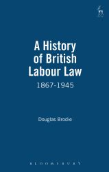 History of British Labour Law