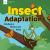 Insect Adaptations : Mouthparts, Mimicry, and Flying