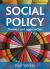 Social Policy : Themes and Approaches (Revised Second Edition)