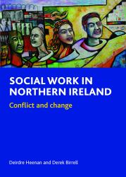 Social Work in Northern Ireland : Conflict and Change