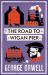 The Road to Wigan Pier : New Annotated Edition