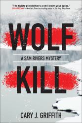 Wolf Kill : A Sam Rivers Mystery