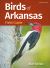 Birds of Arkansas Field Guide