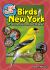 Kids' Guide to Birds of New York : Fun Facts, Activities and 86 Cool Birds