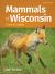 Mammals of Wisconsin Field Guide