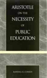 Aristotle on the Necessity of Public Education