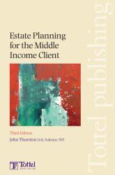 Estate Planning for the Middle Income Client