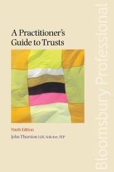 A Practitioner's Guide to Trusts