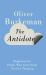 The Antidote : Happiness for People Who Can¿t Stand Positive Thinking