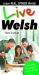 Live Welsh - Learn Real, Spoken Welsh!