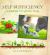 Self Sufficiency : A Guide for 21st Century Living