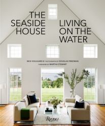 The Seaside House : Living on the Water