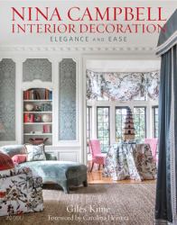 Nina Campbell Interior Decoration : Elegance and Ease