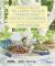 The Ladies' Village Improvement Society Cookbook : Eating and Entertaining in East Hampton