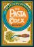 The Pasta Codex : 1001 Recipes