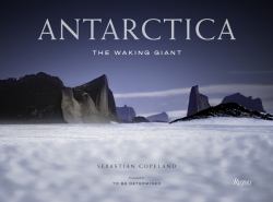 Antarctica : The Waking Giant