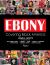 Ebony : Covering Black America