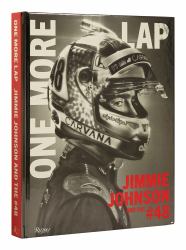 One More Lap : Jimmie Johnson and The #48