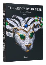 The Art of David Webb : Jewelry and Culture