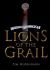 Lions of the Grail