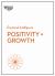 Positivity and Growth (HBR Emotional Intelligence Series)