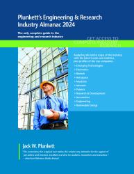 Plunkett's Engineering & Research Industry Almanac 2024 : Engineering & Research Industry Market Research, Statistics, Trends and Leading Companies