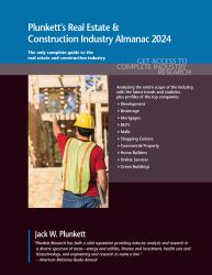 Plunkett's Real Estate & Construction Industry Almanac 2024 : Real Estate & Construction Industry Market Research, Statistics, Trends & Leading Companies