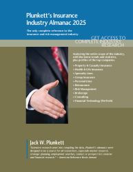 Plunkett's Insurance Industry Almanac 2025 : Insurance Industry Market Research, Statistics, Trends and Leading Companies