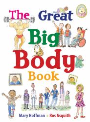 The Great Big Body Book