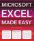 Microsoft Excel Made Easy