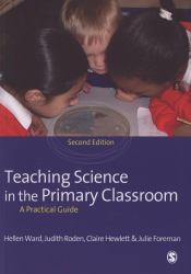 Teaching Science in the Primary Classroom