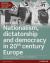 Edexcel AS/a Level History, Paper 1&2: Nationalism, Dictatorship and Democracy in 20th Century Europe Student Book + ActiveBook