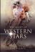 The Light of Western Stars