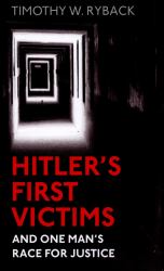 Hitler's First Victims