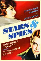 Stars and Spies : The Story of Intelligence Operations