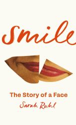 Smile : Story of a Face