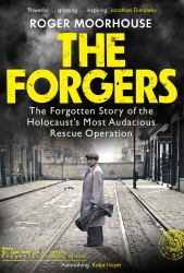 The Forgers : The Lados Group and the Holocaust 1940-1943