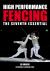 High Performance Fencing : The Seventh Essential