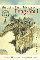 Feng-Shui : The Living Earth Manual